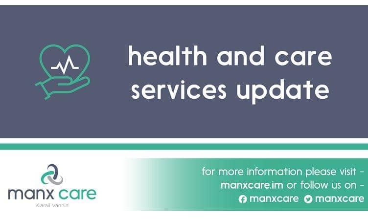 Manx Care service update