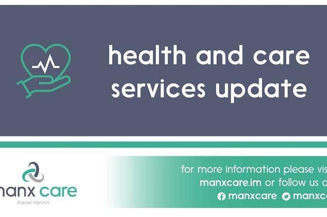 Manx Care health and care service update