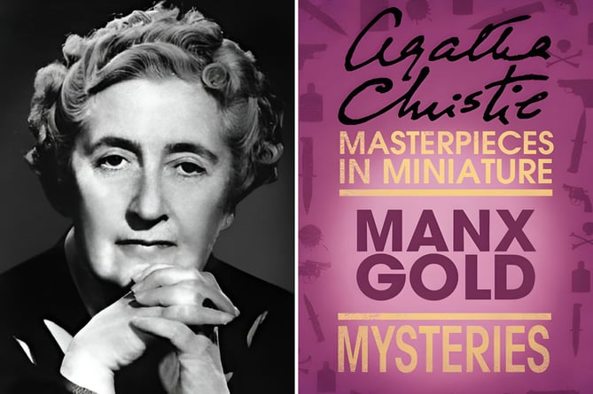 Agatha Christie wrote Manx Gold in 1930 as part of a tourism promotion