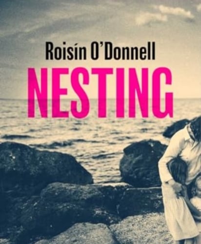 ‘Nesting’ by Roisin O’Donnell